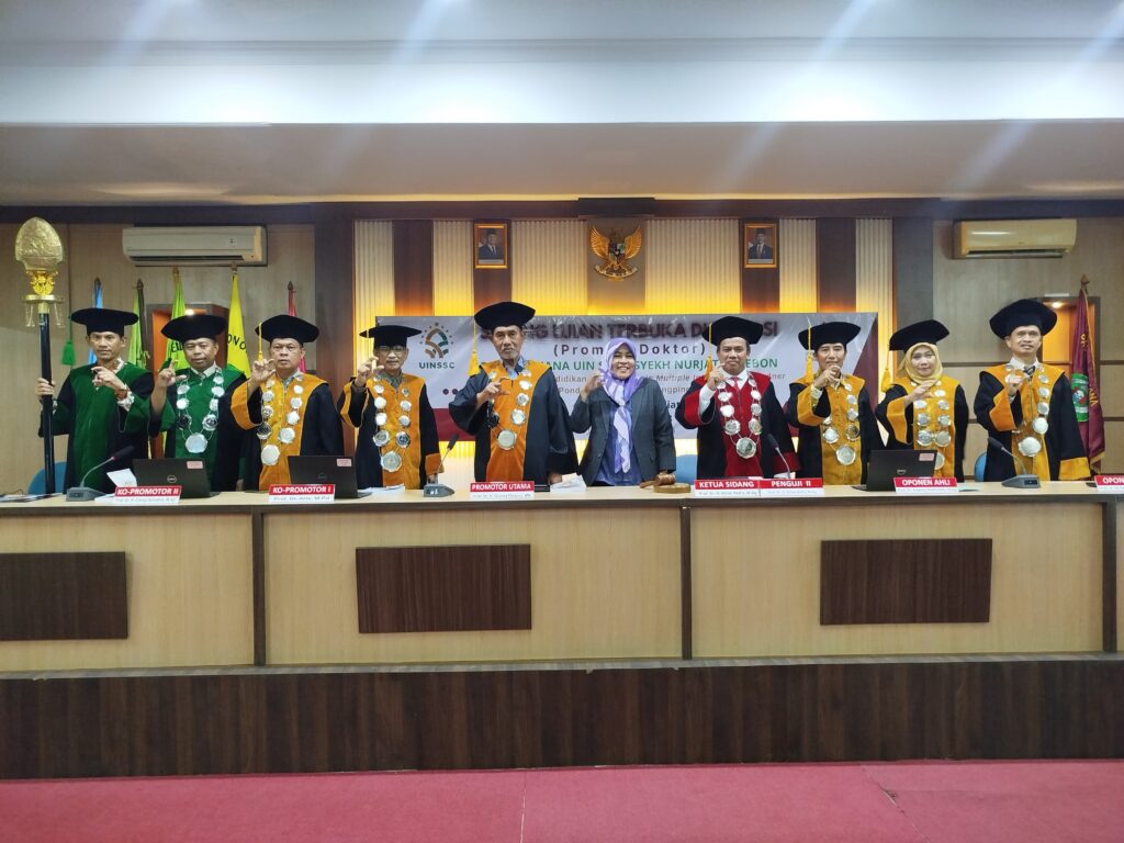 PELAKSANAAN SIDANG TERTEBUKA PROGRAM STUDI PAI S3 PROGRAM PASCASARJANA UIN SIBER SYEKH NURJATI CIREBON